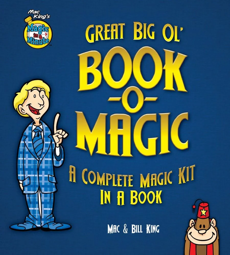 Mac King - Great Big Ol' Book-o-Magic book cover