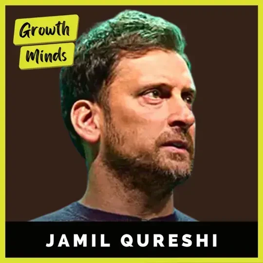 Jamil Qureshi - Growth Minds podcast cover