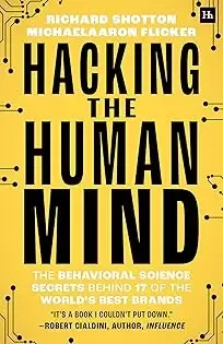 Richard Shotton - Hacking The Human Mind book cover
