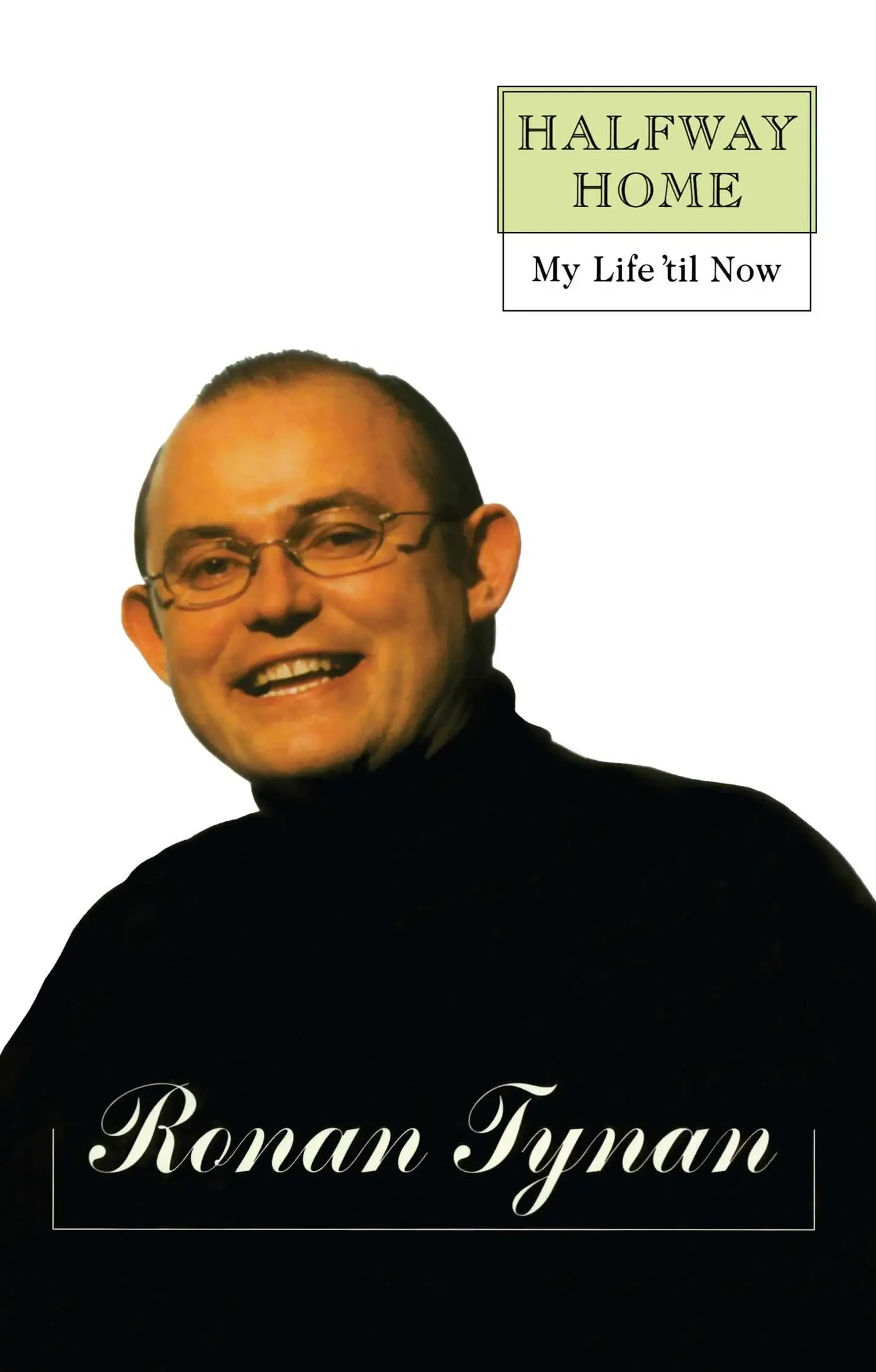 Ronan Tynan - Halfway Home book cover