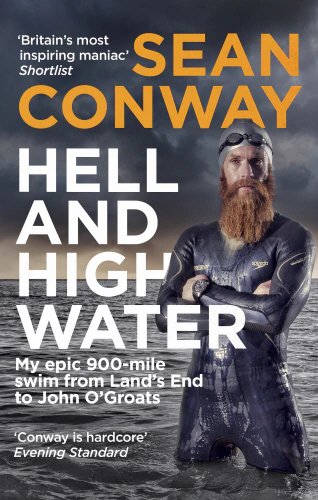 Sean Conway - Hell and High Water book cover
