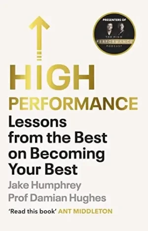 Jake Humphrey - How to Change Your Life: Five Steps to Achieving High Performance book cover