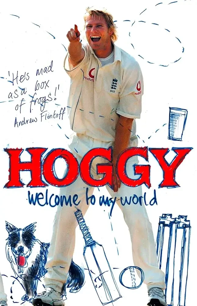 Matthew Hoggard - Hoggy: Welcome to My World book cover
