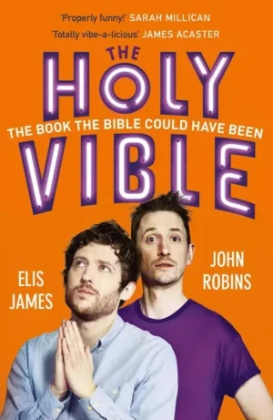 Elis James - Elis And John Present The Holy Vible book cover