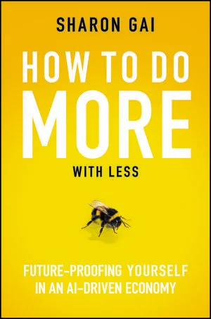 How To Do More With Less