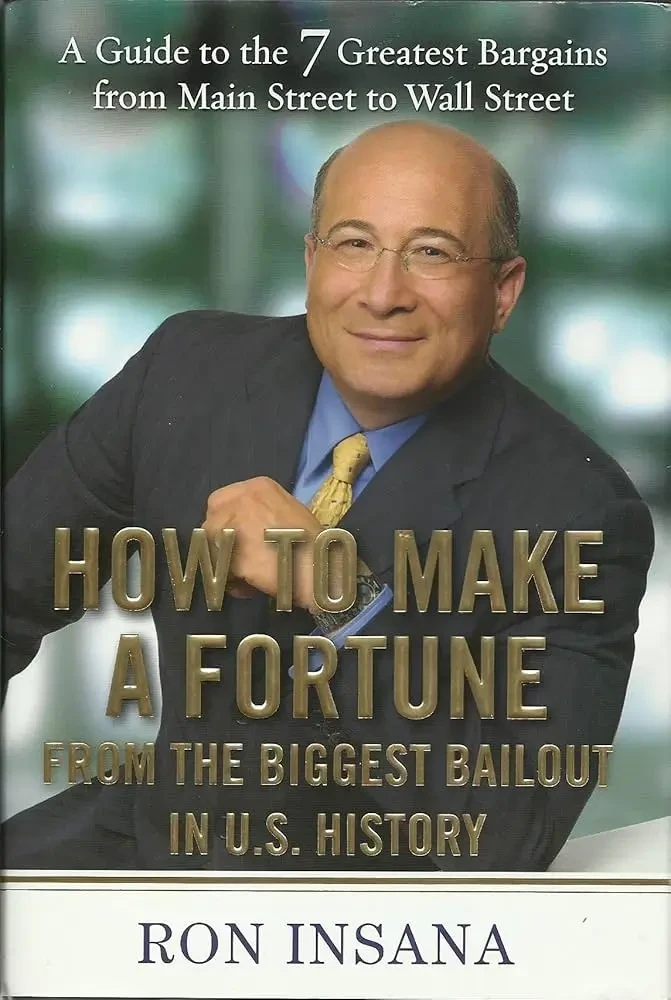 Ron Insana - How To Make A Fortune From The Biggest Bailout In U.S. History book cover