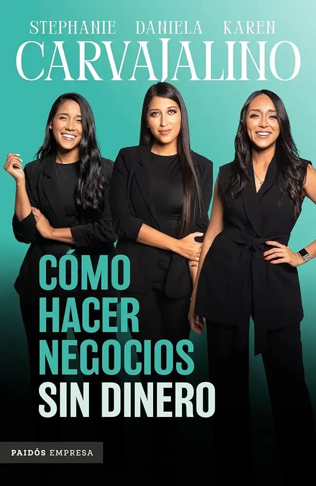 Carvajalino Sisters - How to Start a Business With No Money book cover