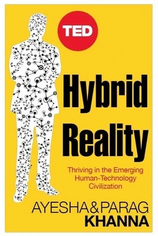 Ayesha Khanna - Hybrid Reality book cover