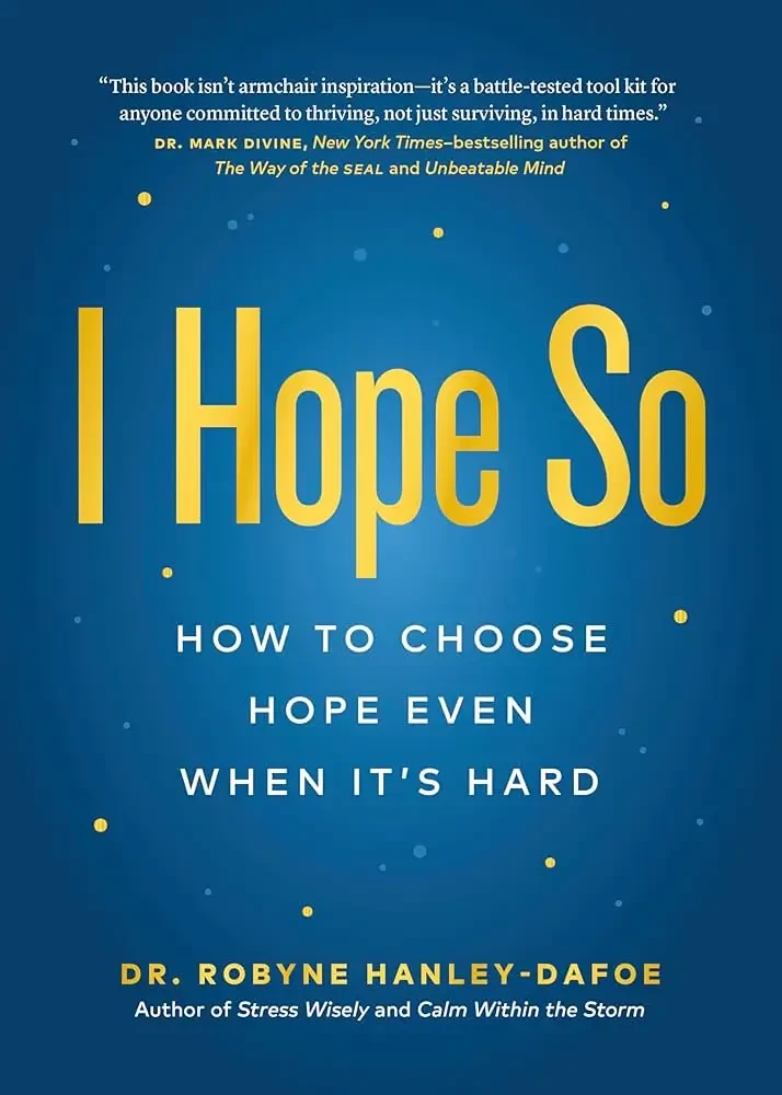 Robyne Hanley-Dafoe - I Hope So book cover
