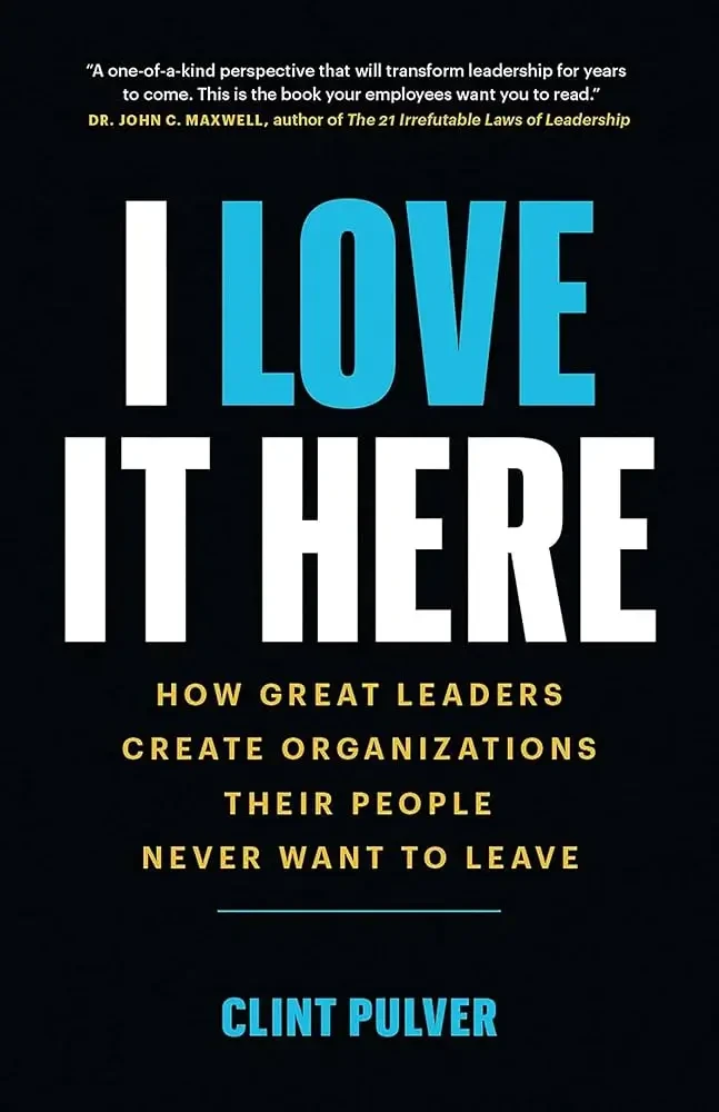 Clint Pulver - I Love It Here book cover