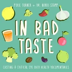 Pixie Turner - In Bad Taste podcast cover