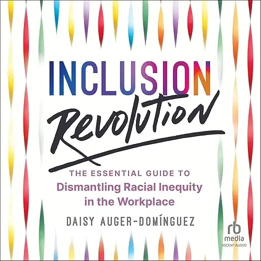 Daisy Auger-Domínguez - Inclusion Revolution book cover