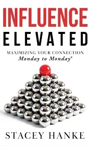 Stacey Hanke - Influence Elevated book cover