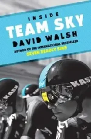 David Walsh - Inside Team Sky book cover