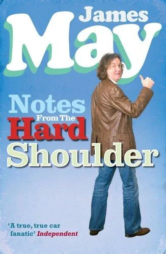 James May - Notes from the Hard Shoulder book cover