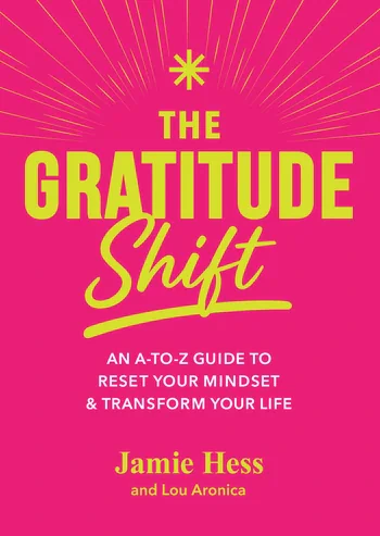 Jamie Hess - The Gratitude Shift book cover