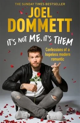 Joel Dommett - It's Not Me, It's Them book cover