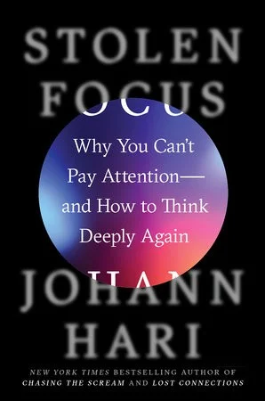 Johann Hari - Stolen Focus book cover