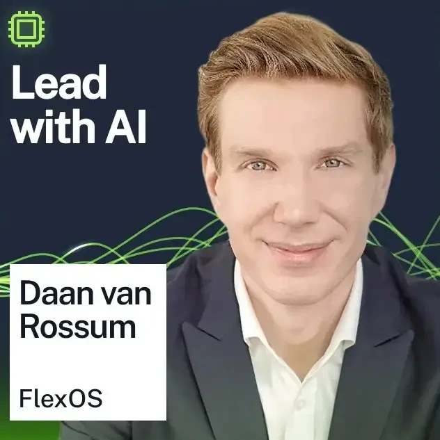 Daan van Rossum - Lead With AI podcast cover