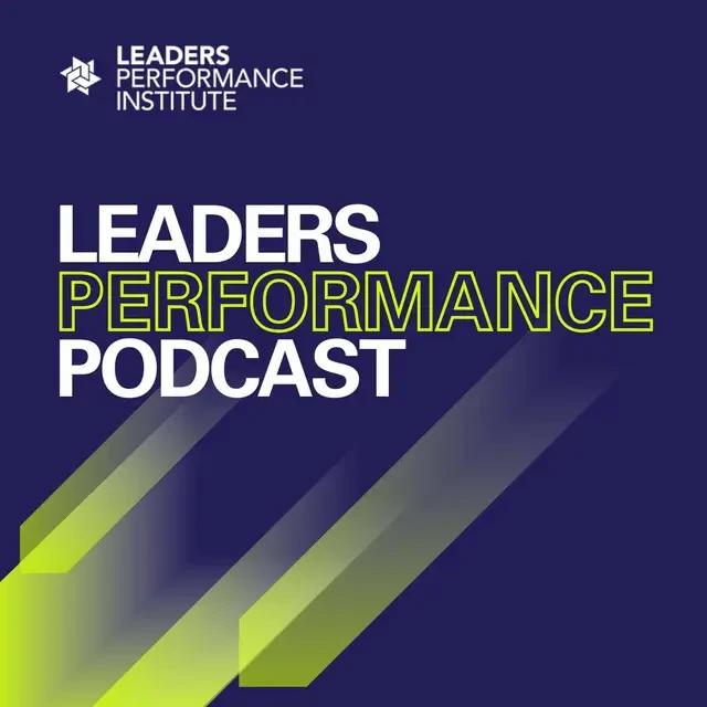 Gary McCoy - "Leaders Performance Podcast" appearance podcast cover