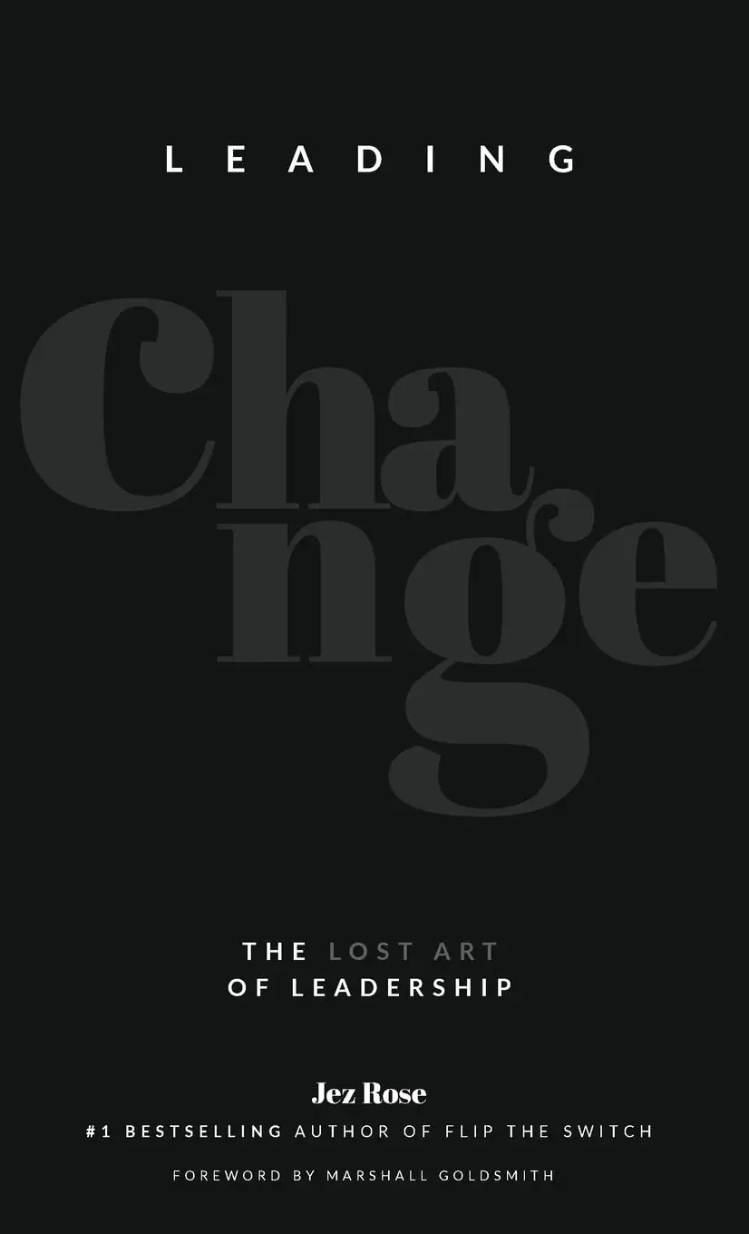 Jez Rose - Leading Change book cover