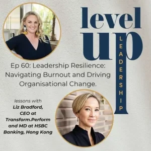 Liz Bradford - Level Up Leadership podcast cover