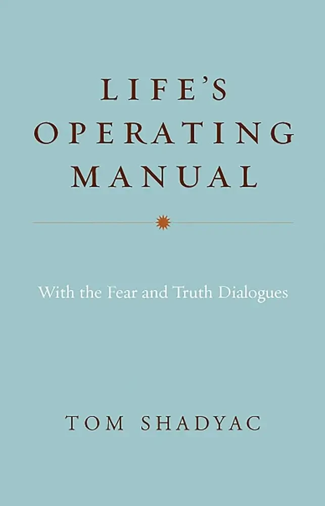 Tom Shadyac - Life's Operating Manual book cover
