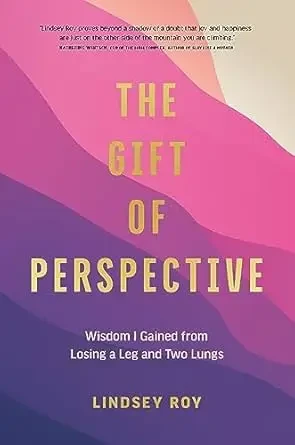 Lindsey Roy - The Gift of Perspective with Lindsey Roy book cover