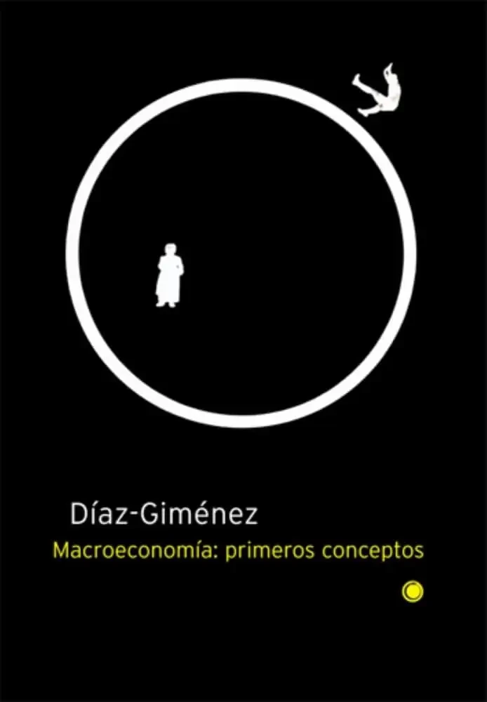 Javier Díaz-Giménez - Macroeconomía: Primeros Conceptos book cover