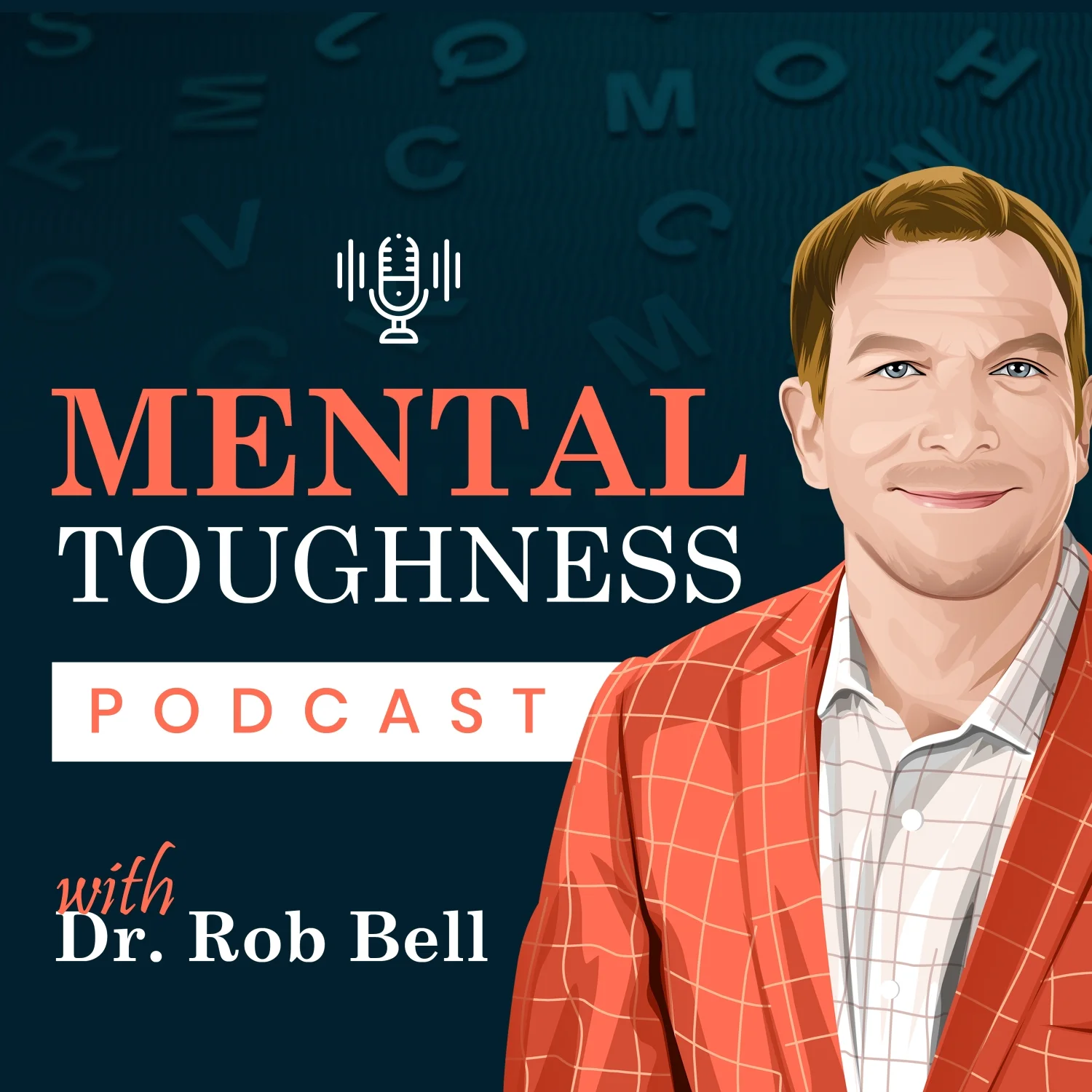 The Mental Toughness Podcast