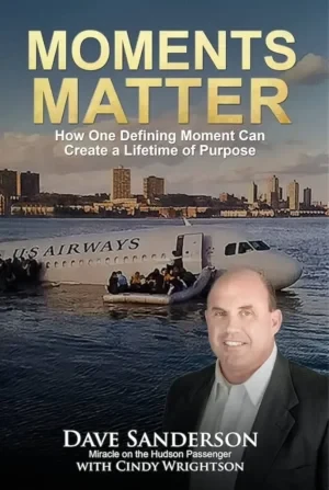 Dave Sanderson - Moments Matter book cover