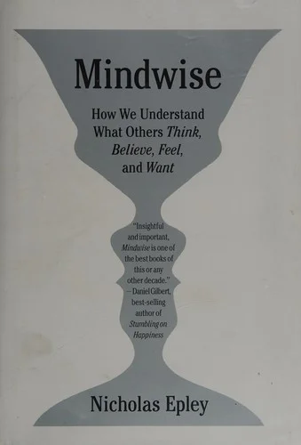 Nicholas Epley - Mindwise book cover