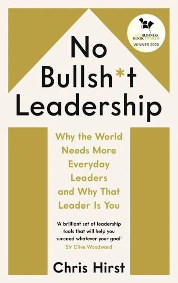 Chris Hirst - No Bullsh*t Leadership book cover