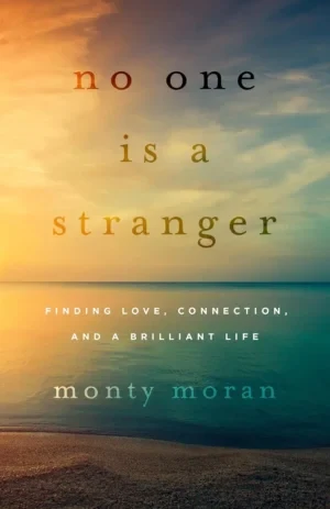 No One Is A Stranger