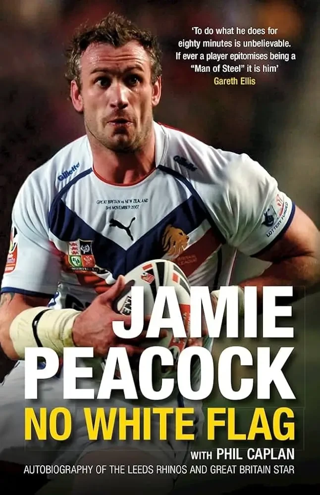 Jamie Peacock - Jamie Peacock: No White Flag book cover