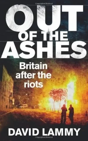 David Lammy - Out Of The Ashes book cover