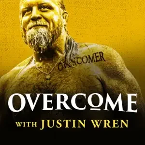 Justin Wren - Overcome With Justin Wren podcast cover