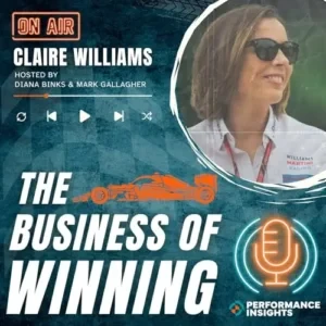 Claire Williams - The Business Of Winning podcast cover