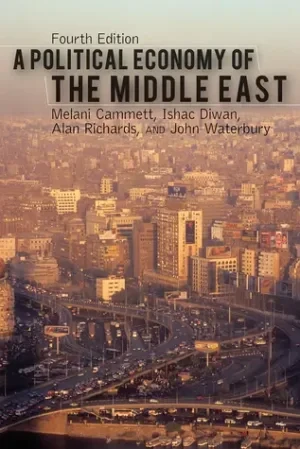 A Political Economy Of The Middle East