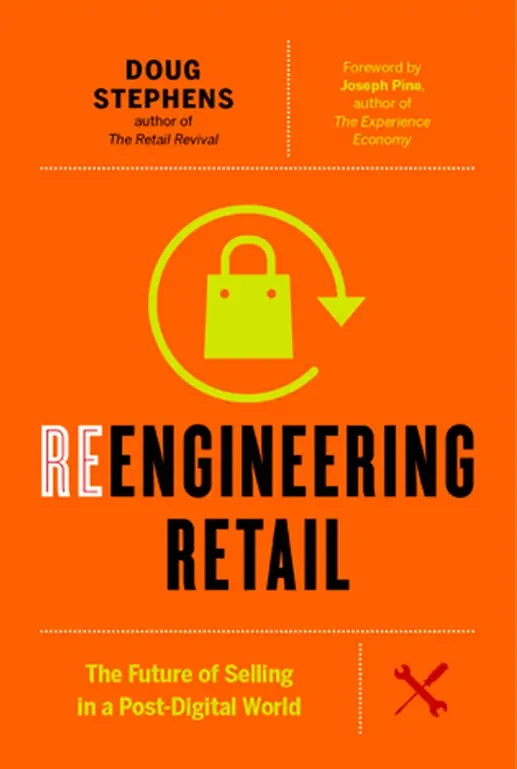 Doug Stephens - Reengineering Retail book cover