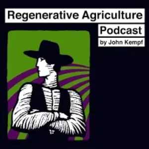Andy Cato - Regenerative Agriculture Podcast E139 podcast cover
