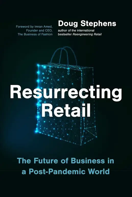 Doug Stephens - Resurrecting Retail book cover