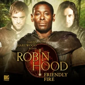 David Harewood - Robin Hood: Friendly Fire book cover