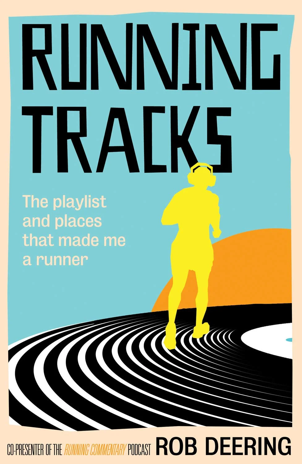 Rob Deering - Running Tracks book cover