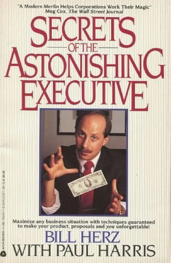 Secrets of the Astonishing Executive