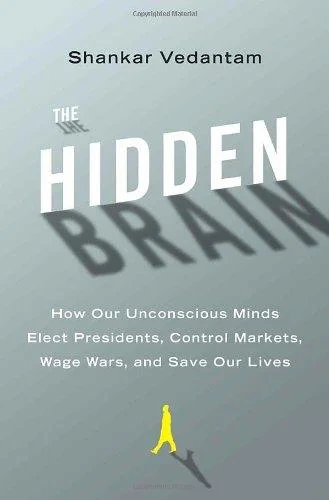 Shankar Vedantam - Hidden Brain - book cover