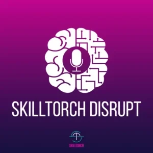 Melica Moshiri - Skilltorch Disrupt podcast cover