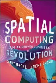 Cathy Hackl - Spatial Computing book cover