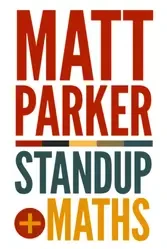 Matt Parker - Stand-Up Maths book cover