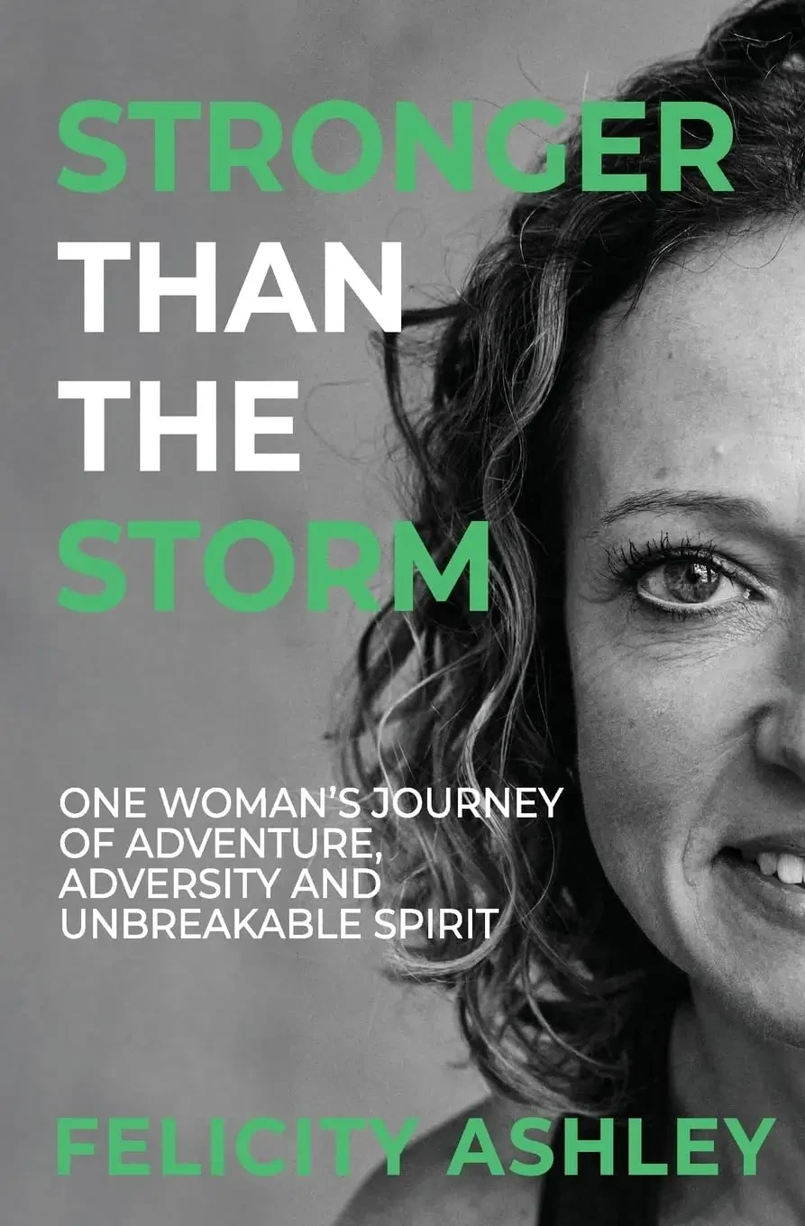 Felicity Ashley - Stronger than the Storm book cover